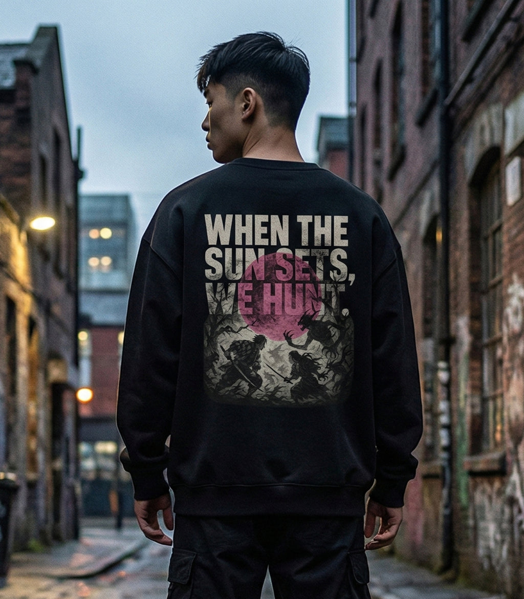 “When the Sun Sets, We Hunt” Anime Streetwear Sweatshirt – Premium Oversized Dark Aesthetic
