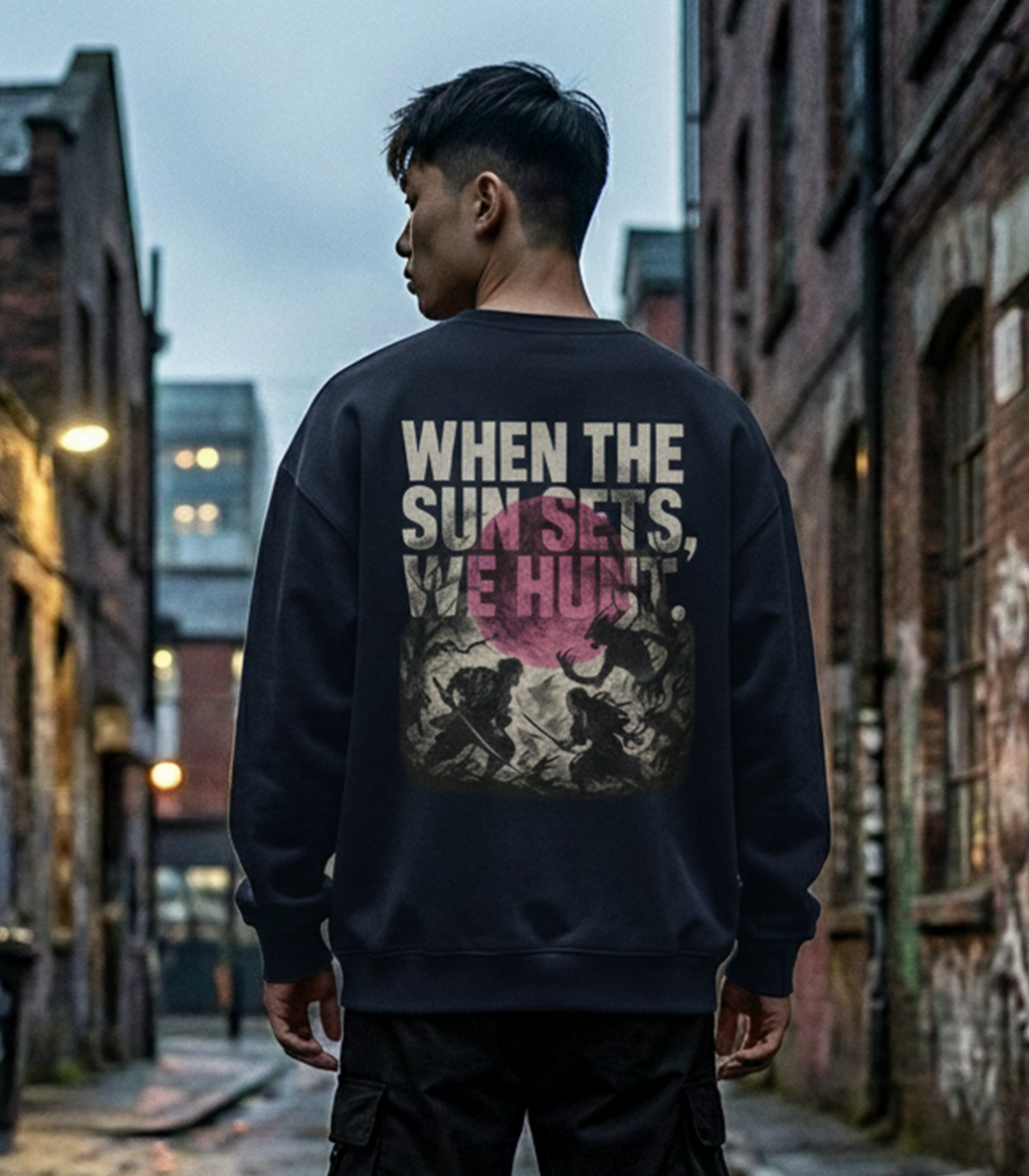 “When the Sun Sets, We Hunt” Anime Streetwear Sweatshirt – Premium Oversized Dark Aesthetic